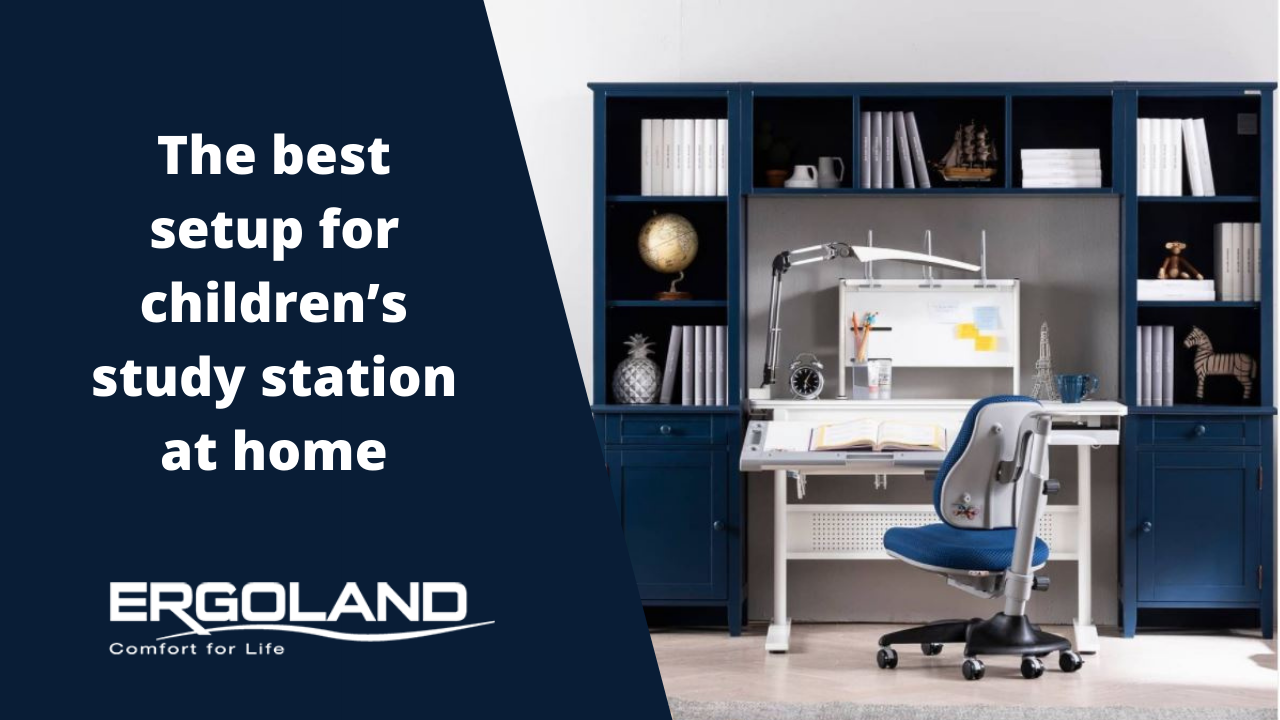 The best setup for children’s study station at home